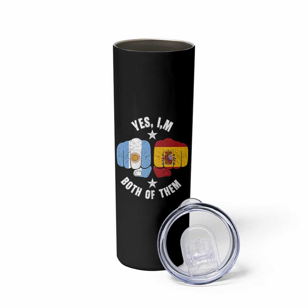Yes Im Both Of Them Argentina Spain Fist Bump Graphic Skinny Tumbler Proud Spanish Argentine Dual Heritage Pride Match Day