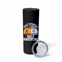 Half Spanish Half Argentine Flag Graphic Skinny Tumbler Proud Spain Argentina Dual Heritage Pride