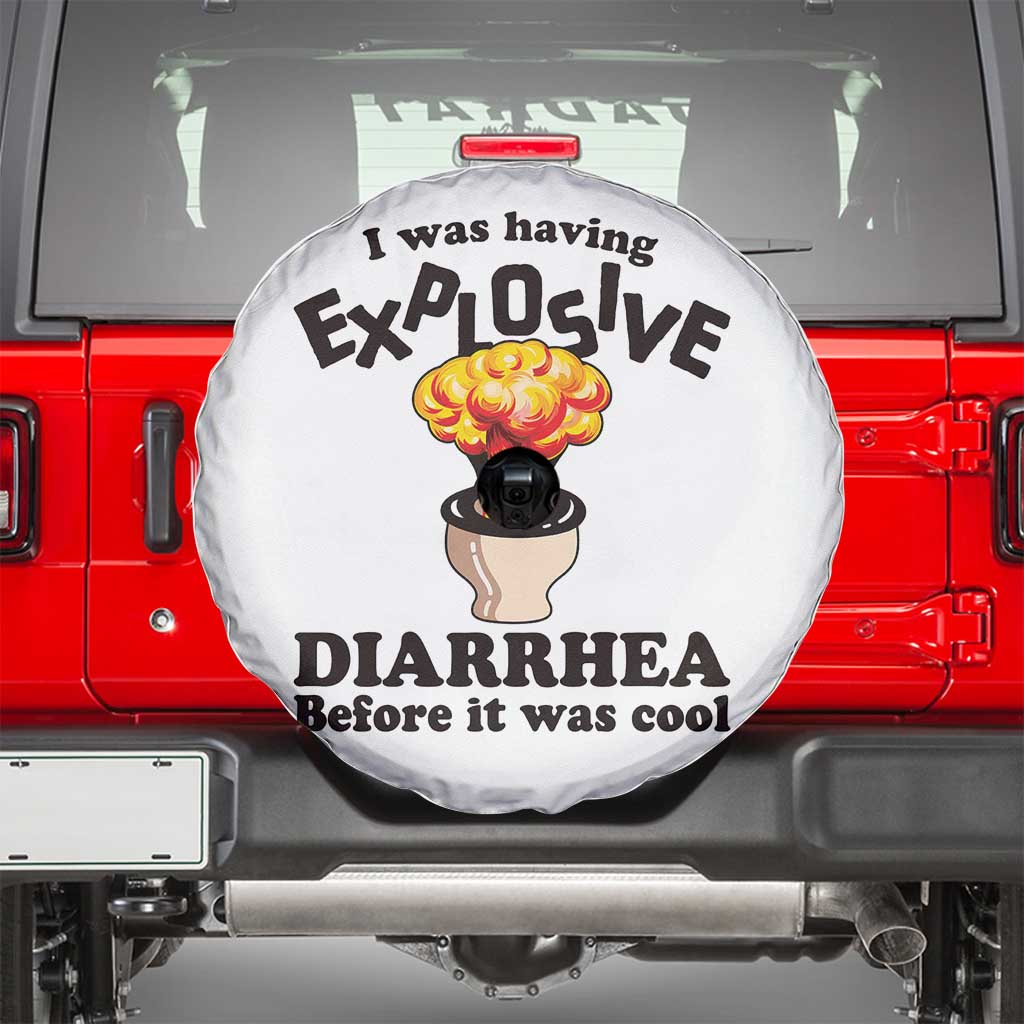 Funny Toilet Mushroom Cloud Gag Graphic Spare Tire Cover I Was Having Explosive Diarrhea Before It Was Cool