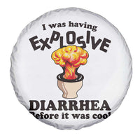 Funny Toilet Mushroom Cloud Gag Graphic Spare Tire Cover I Was Having Explosive Diarrhea Before It Was Cool