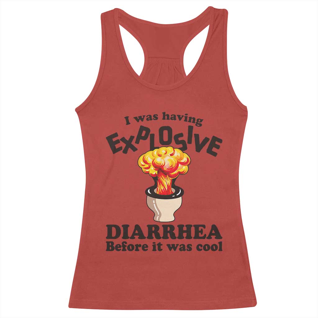 Funny Toilet Mushroom Cloud Gag Graphic Racerback Tank Top I Was Having Explosive Diarrhea Before It Was Cool