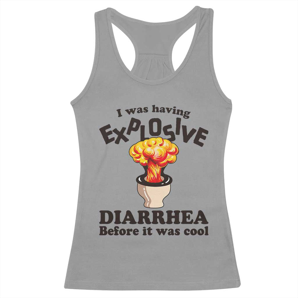 Funny Toilet Mushroom Cloud Gag Graphic Racerback Tank Top I Was Having Explosive Diarrhea Before It Was Cool