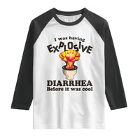 Funny Toilet Mushroom Cloud Gag Graphic Raglan Shirt I Was Having Explosive Diarrhea Before It Was Cool