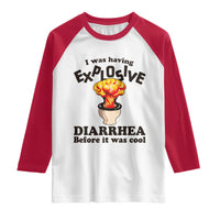 Funny Toilet Mushroom Cloud Gag Graphic Raglan Shirt I Was Having Explosive Diarrhea Before It Was Cool