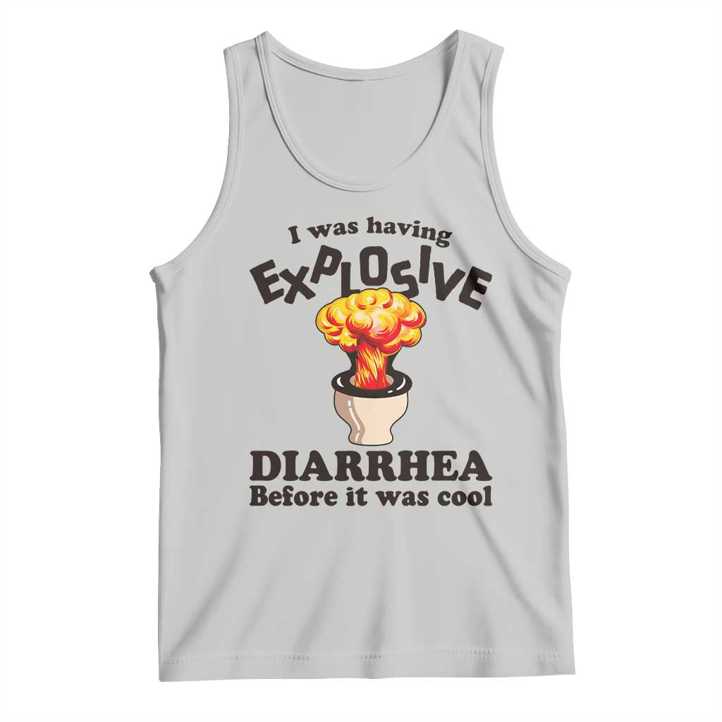 Funny Toilet Mushroom Cloud Gag Graphic Tank Top I Was Having Explosive Diarrhea Before It Was Cool
