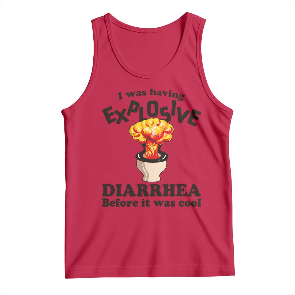 Funny Toilet Mushroom Cloud Gag Graphic Tank Top I Was Having Explosive Diarrhea Before It Was Cool