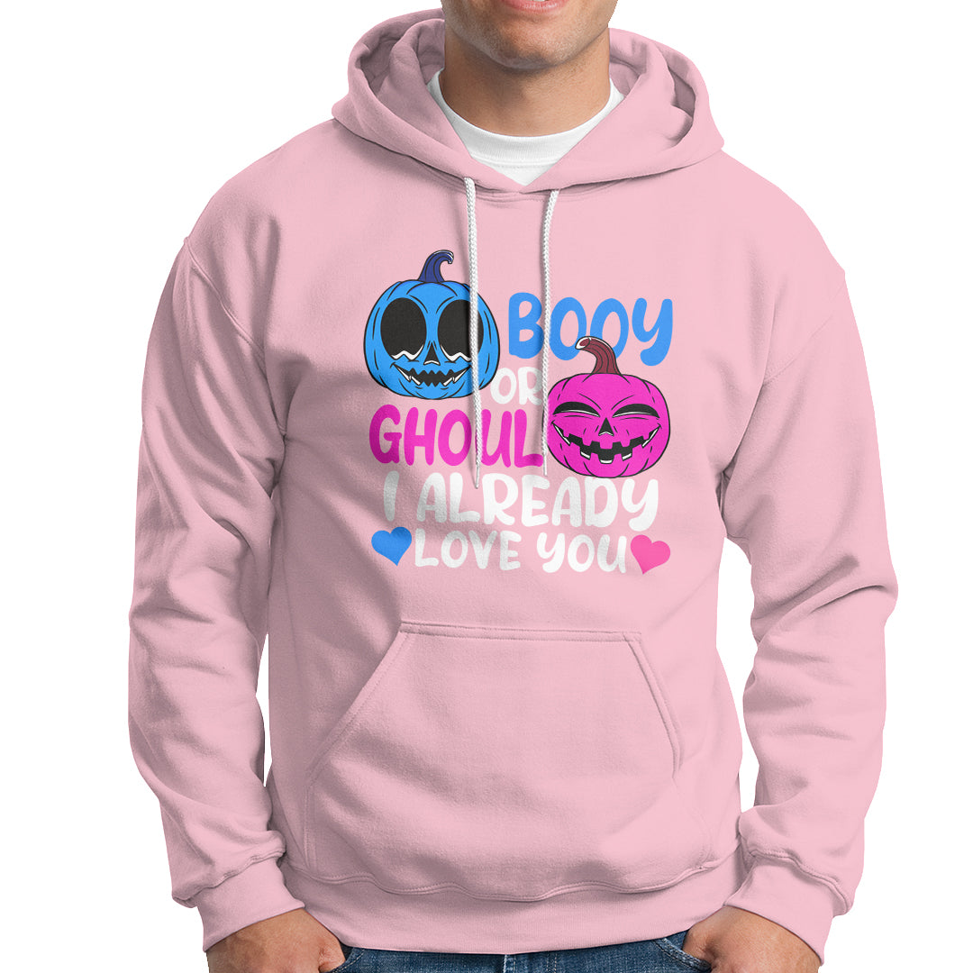 Halloween Gender Reveal Hoodie Boy Or Girl I Already Love You Blue Or Pink Cute Pumpkin Baby Shower - Wonder Print Shop
