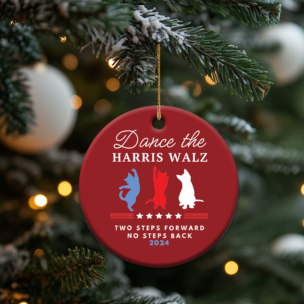 Dance The Harris Walz 2024 Christmas Ornament Two Steps Forward No Steps Back - Wonder Print Shop