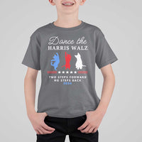 Dance The Harris Walz 2024 T Shirt For Kid Two Steps Forward No Steps Back - Wonder Print Shop