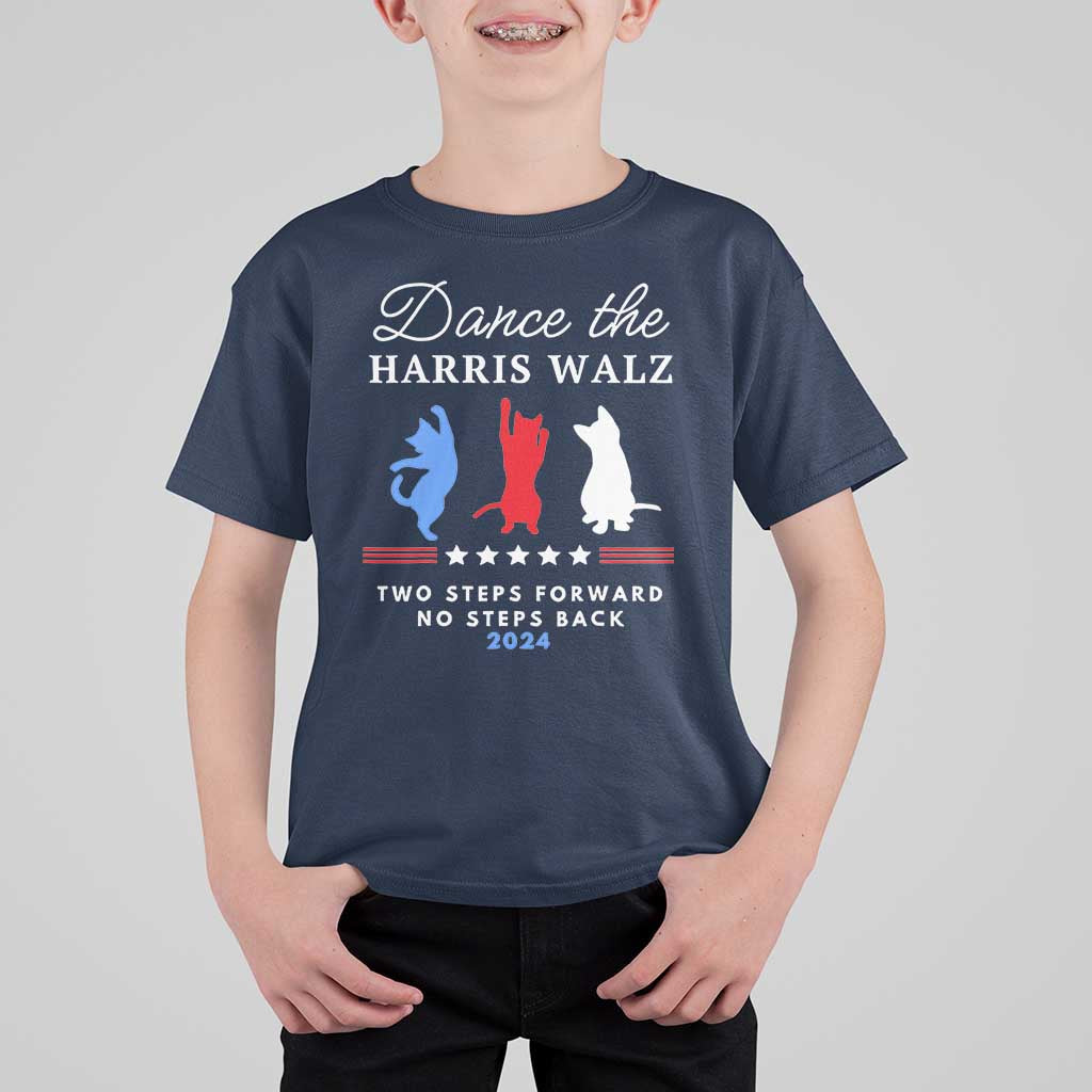Dance The Harris Walz 2024 T Shirt For Kid Two Steps Forward No Steps Back - Wonder Print Shop