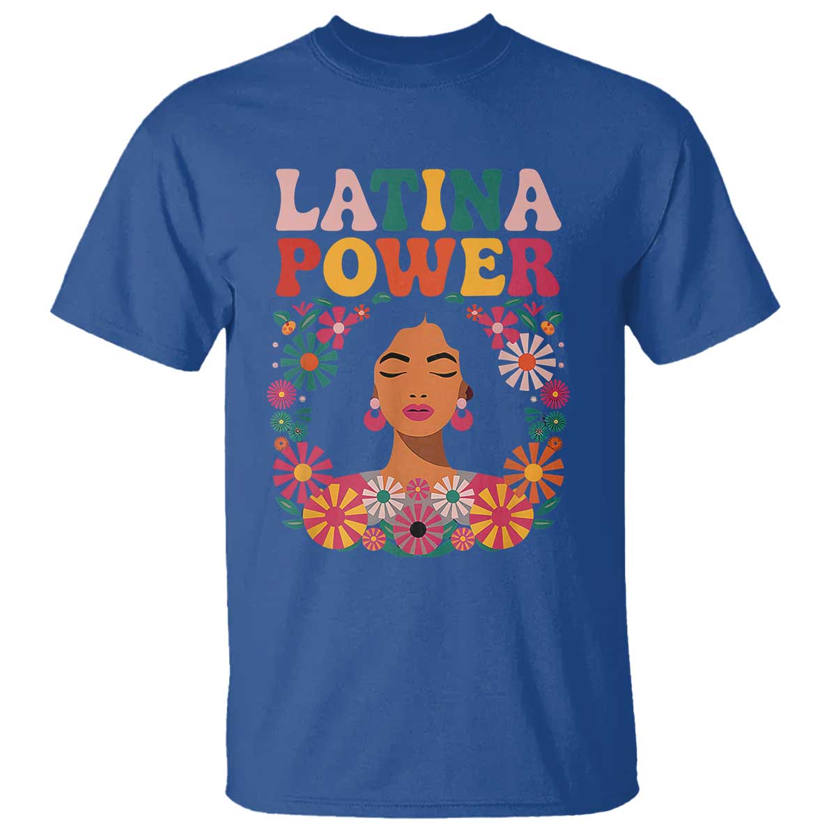 Latina Power T Shirt Floral Hispanic Heritage - Wonder Print Shop