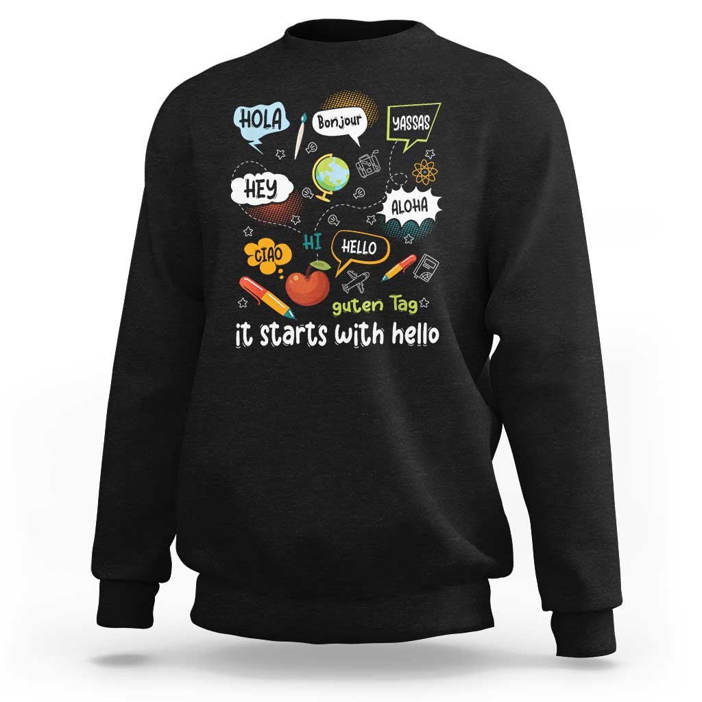 Inclusion Matters Sweatshirt It Starts With Hello In Languages - Wonder Print Shop