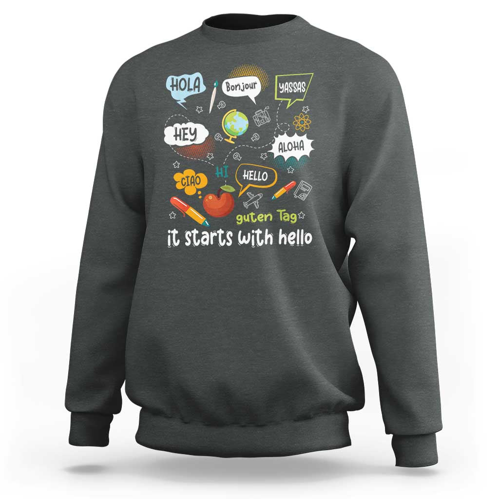Inclusion Matters Sweatshirt It Starts With Hello In Languages - Wonder Print Shop