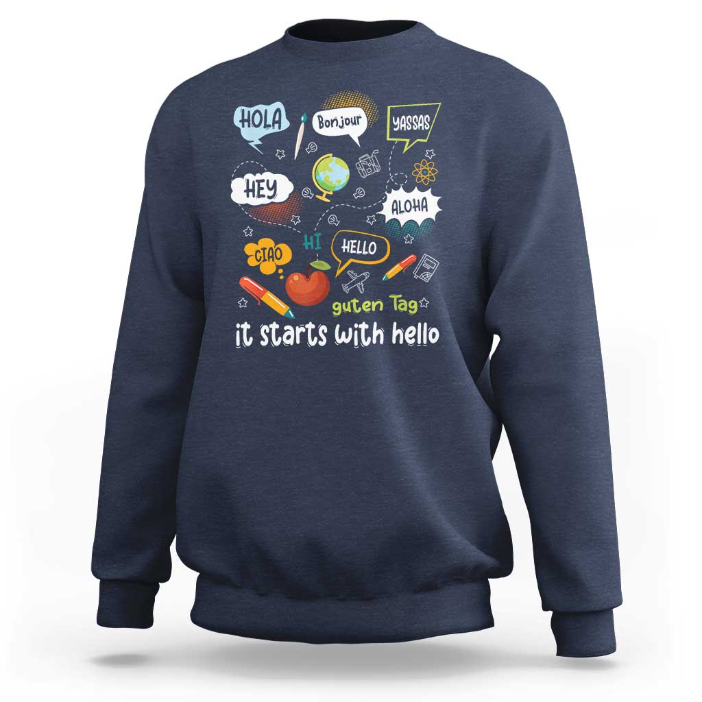 Inclusion Matters Sweatshirt It Starts With Hello In Languages - Wonder Print Shop