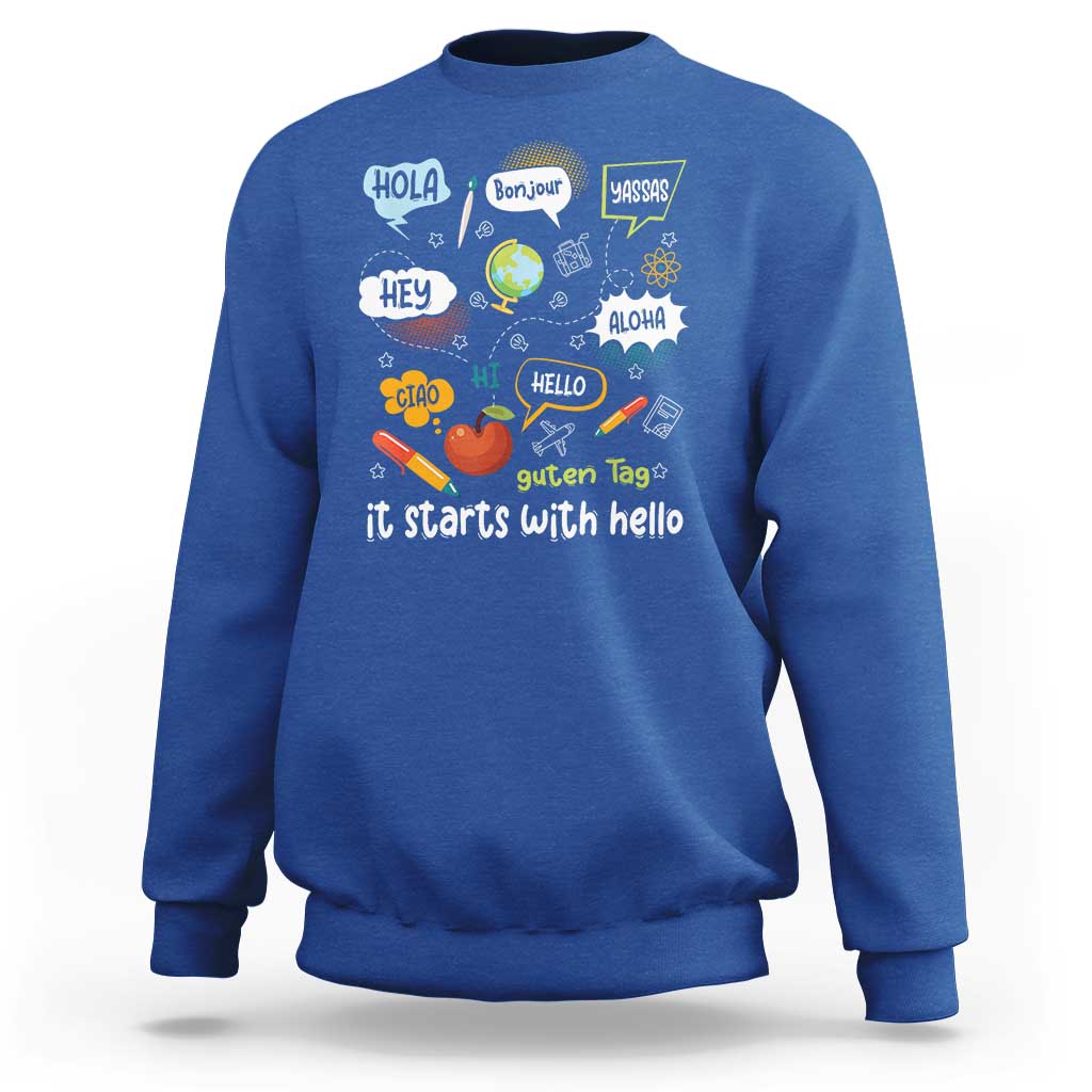 Inclusion Matters Sweatshirt It Starts With Hello In Languages - Wonder Print Shop