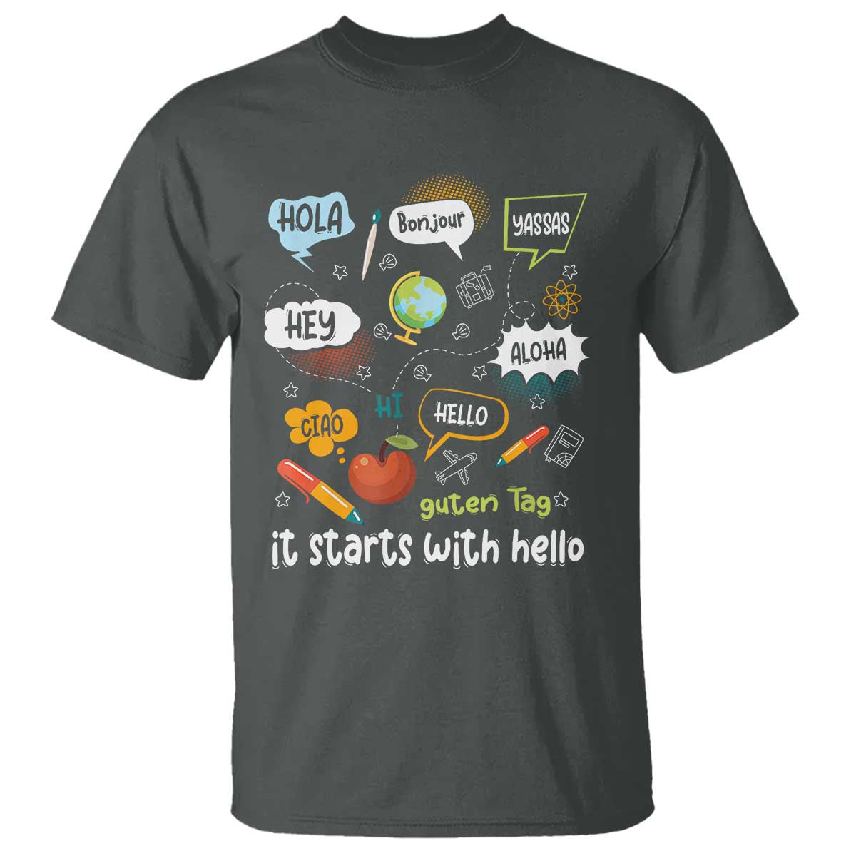 Inclusion Matters T Shirt It Starts With Hello In Languages - Wonder Print Shop