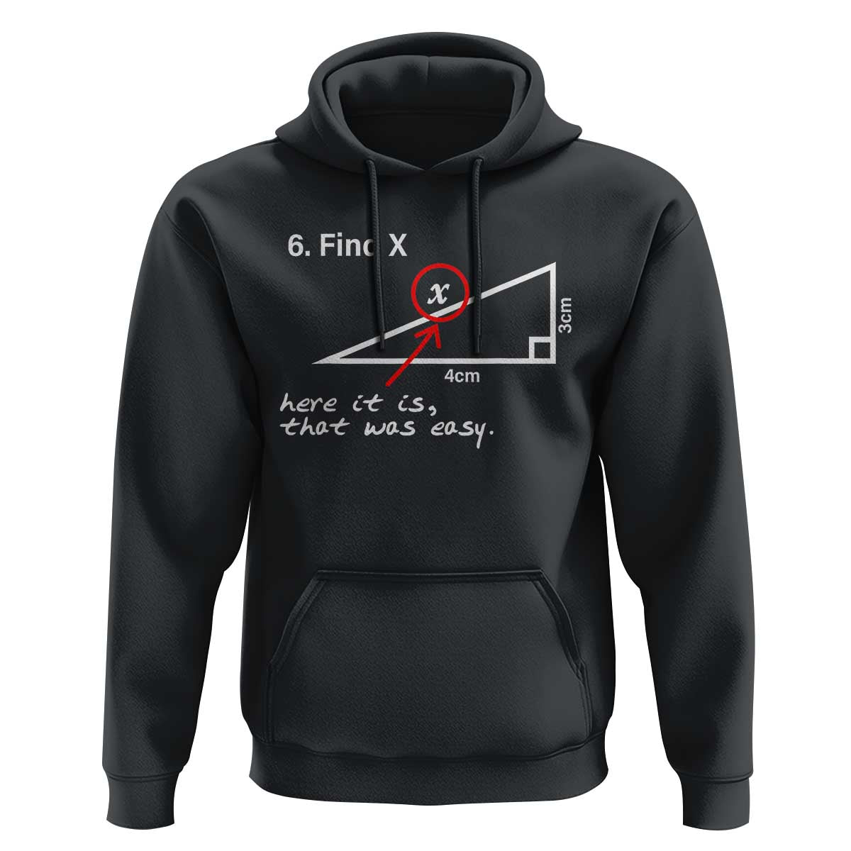 Funny Math Hoodie Find X Here It Is That Was Easy - Wonder Print Shop