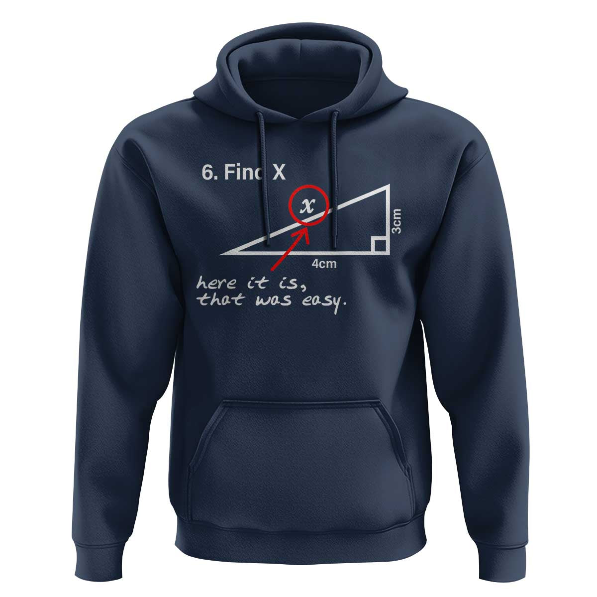Funny Math Hoodie Find X Here It Is That Was Easy - Wonder Print Shop