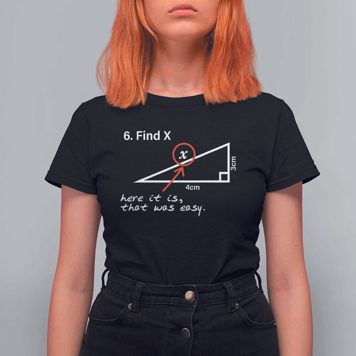Funny Math T Shirt For Women Find X Here It Is That Was Easy - Wonder Print Shop