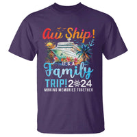 Aw Ship It's A Family Trip 2024 T Shirt Cruise Trip Making Memories Family Matching - Wonder Print Shop