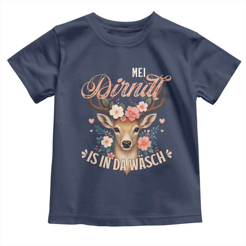 Funny Oktoberfest Deer Toddler T Shirt Mei Dirndl Is In Da Wasch German Bavarian Costume - Wonder Print Shop