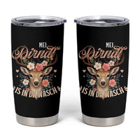 Funny Oktoberfest Deer Tumbler Cup Mei Dirndl Is In Da Wasch German Bavarian Costume - Wonder Print Shop