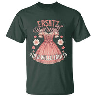 Funny Ersatz Backup Dirndl Oktoberfest T Shirt Der Wille Zahlt Bavarian Festival Costume Humor - Wonder Print Shop