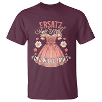 Funny Ersatz Backup Dirndl Oktoberfest T Shirt Der Wille Zahlt Bavarian Festival Costume Humor - Wonder Print Shop