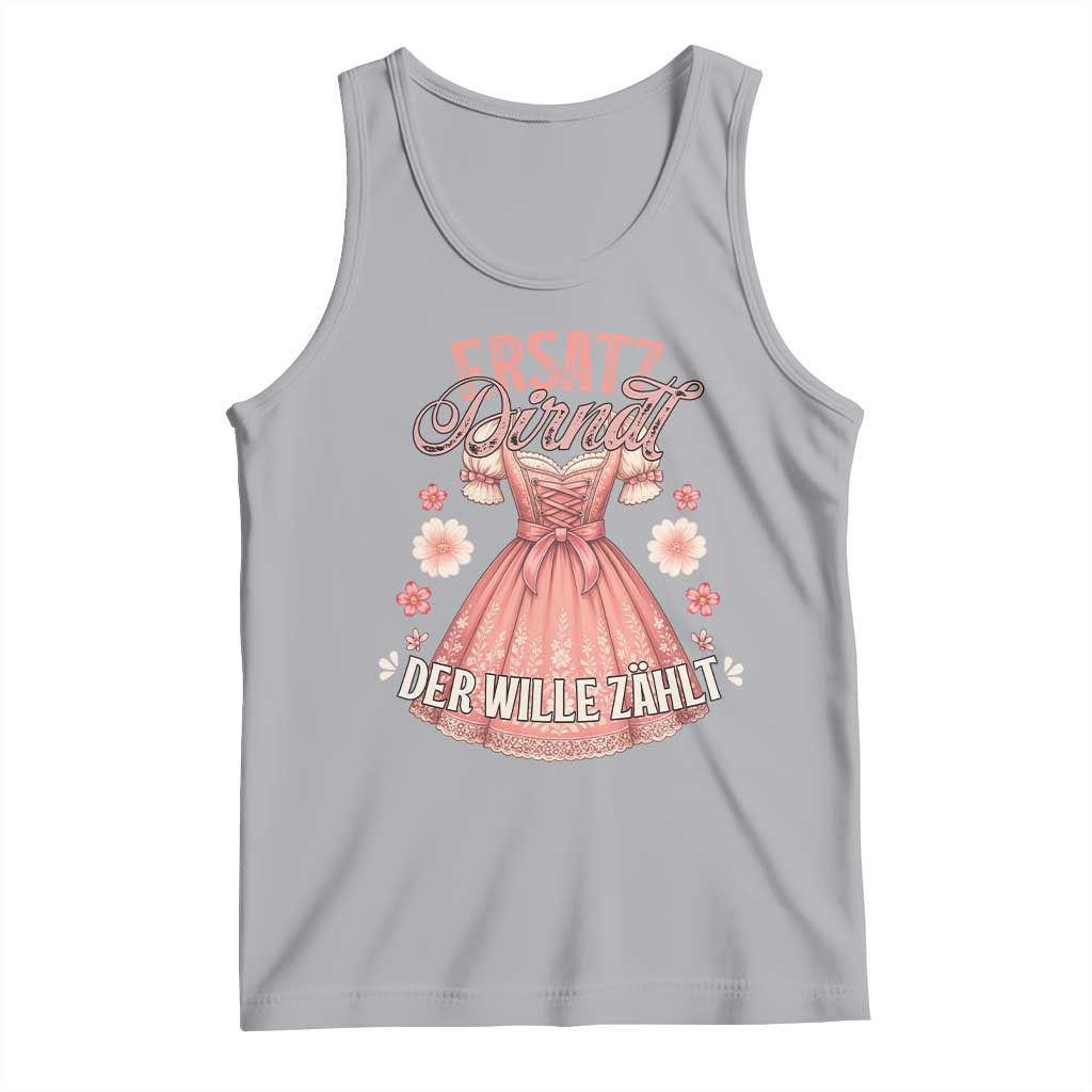 Funny Ersatz Backup Dirndl Oktoberfest Tank Top Der Wille Zahlt Bavarian Festival Costume Humor - Wonder Print Shop