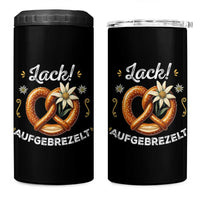 Zack Aufgebrezelt Oktoberfest 4 in 1 Can Cooler Tumbler Dress Up Funny Pretzel Edelweiss Bavarian Festival - Wonder Print Shop