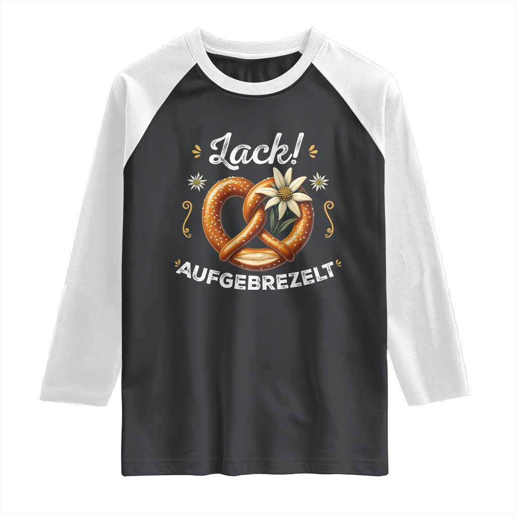 Zack Aufgebrezelt Oktoberfest Raglan Shirt Dress Up Funny Pretzel Edelweiss Bavarian Festival - Wonder Print Shop