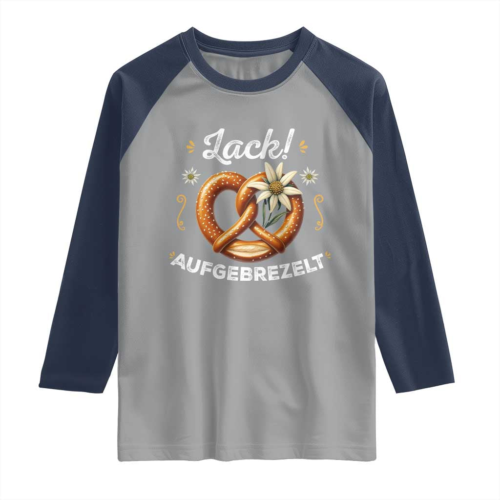 Zack Aufgebrezelt Oktoberfest Raglan Shirt Dress Up Funny Pretzel Edelweiss Bavarian Festival - Wonder Print Shop