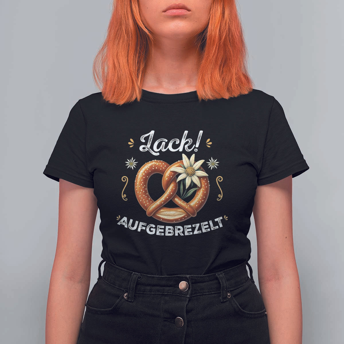 Zack Aufgebrezelt Oktoberfest T Shirt For Women Dress Up Funny Pretzel Edelweiss Bavarian Festival - Wonder Print Shop