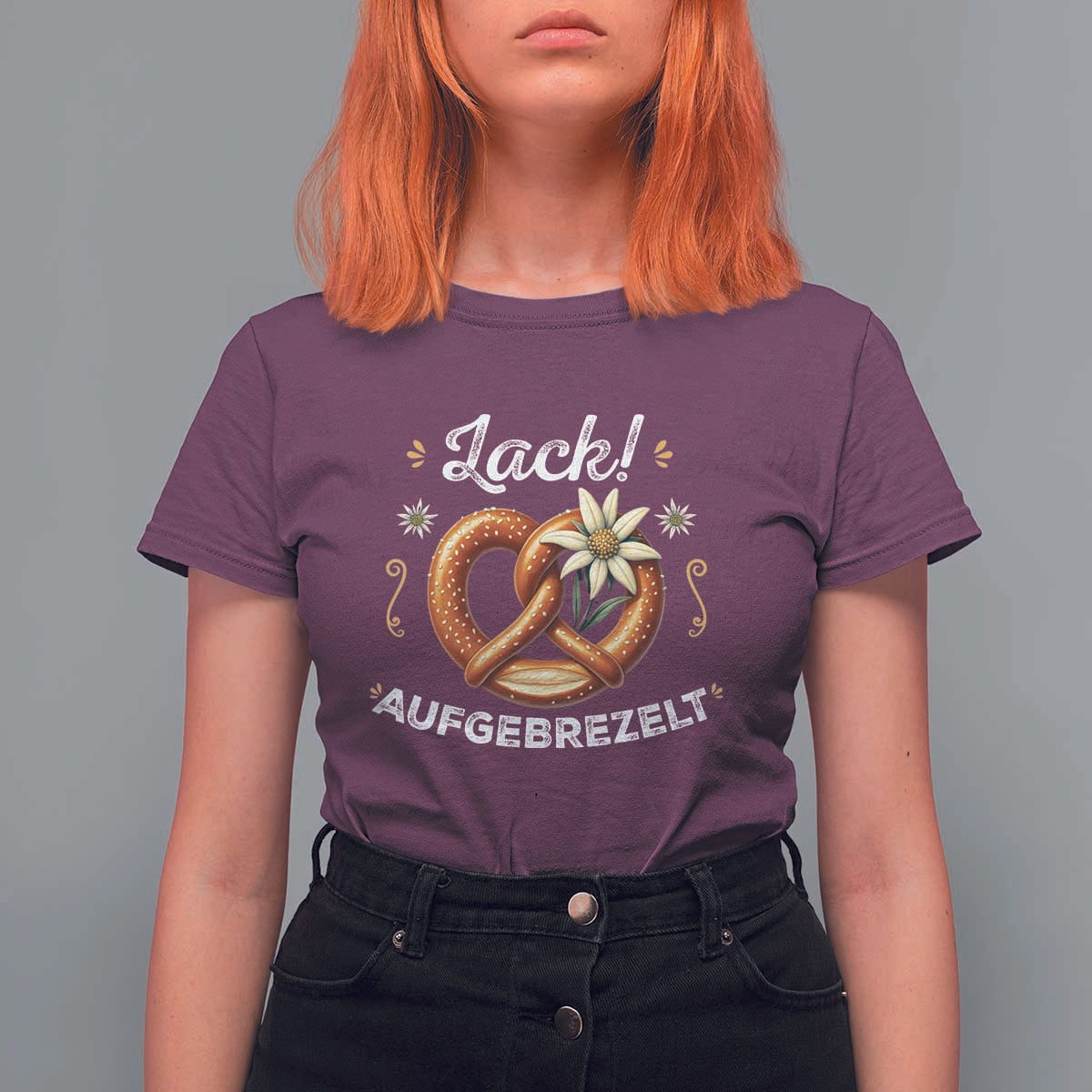 Zack Aufgebrezelt Oktoberfest T Shirt For Women Dress Up Funny Pretzel Edelweiss Bavarian Festival - Wonder Print Shop