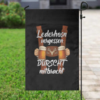 Lederhosen Forgotten Oktoberfest Garden Flag Durscht Mitbracht Funny Beer Drinking - Wonder Print Shop