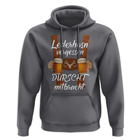 Lederhosen Forgotten Oktoberfest Hoodie Durscht Mitbracht Funny Beer Drinking - Wonder Print Shop