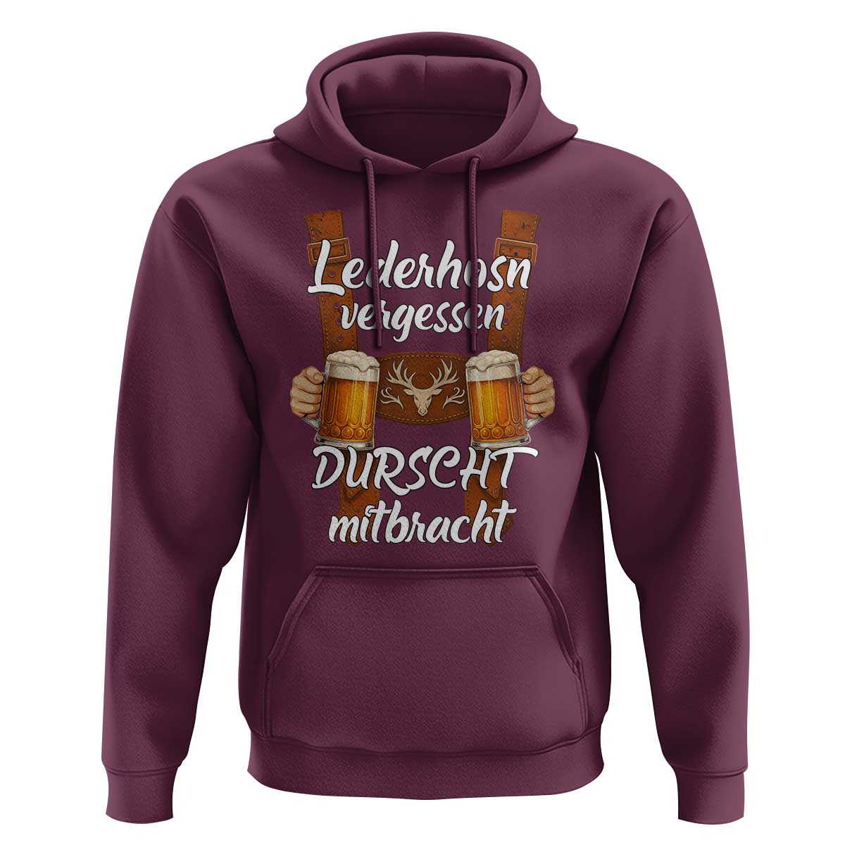 Lederhosen Forgotten Oktoberfest Hoodie Durscht Mitbracht Funny Beer Drinking - Wonder Print Shop