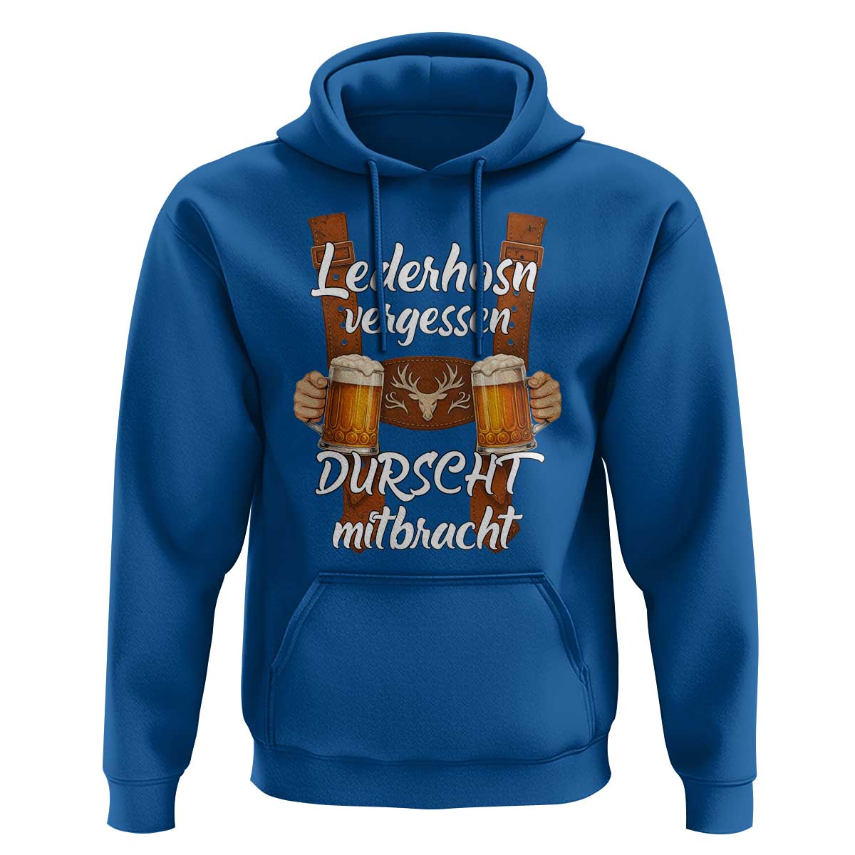 Lederhosen Forgotten Oktoberfest Hoodie Durscht Mitbracht Funny Beer Drinking - Wonder Print Shop