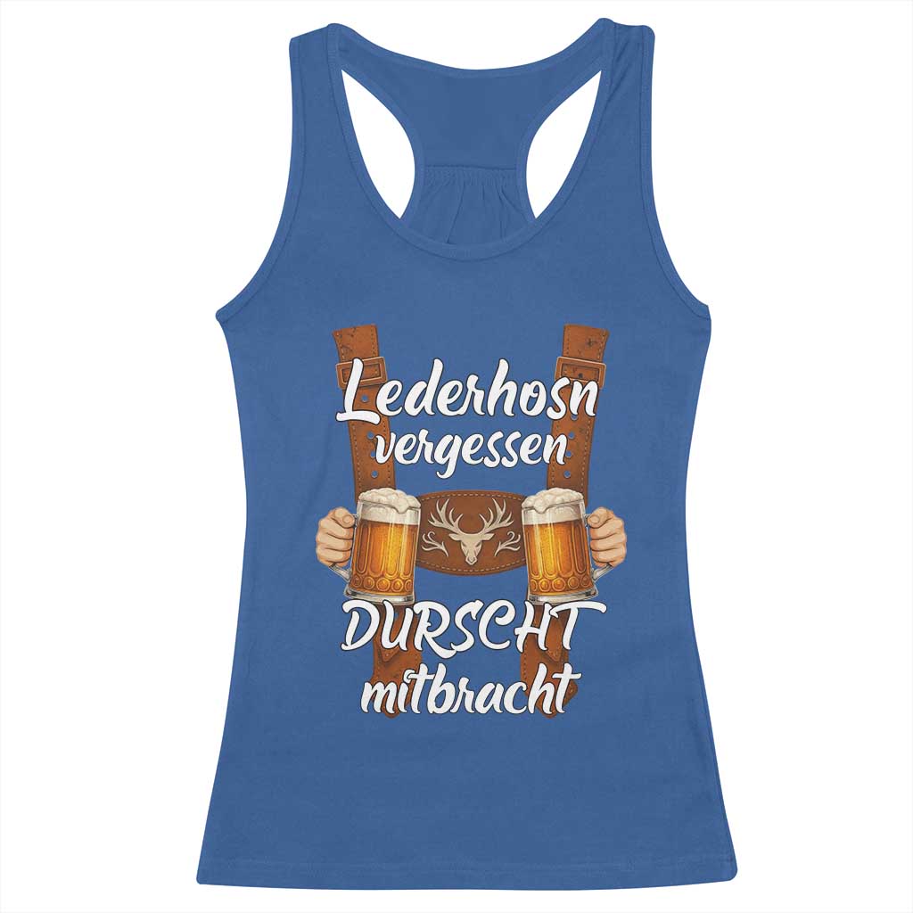 Lederhosen Forgotten Oktoberfest Racerback Tank Top Durscht Mitbracht Funny Beer Drinking - Wonder Print Shop