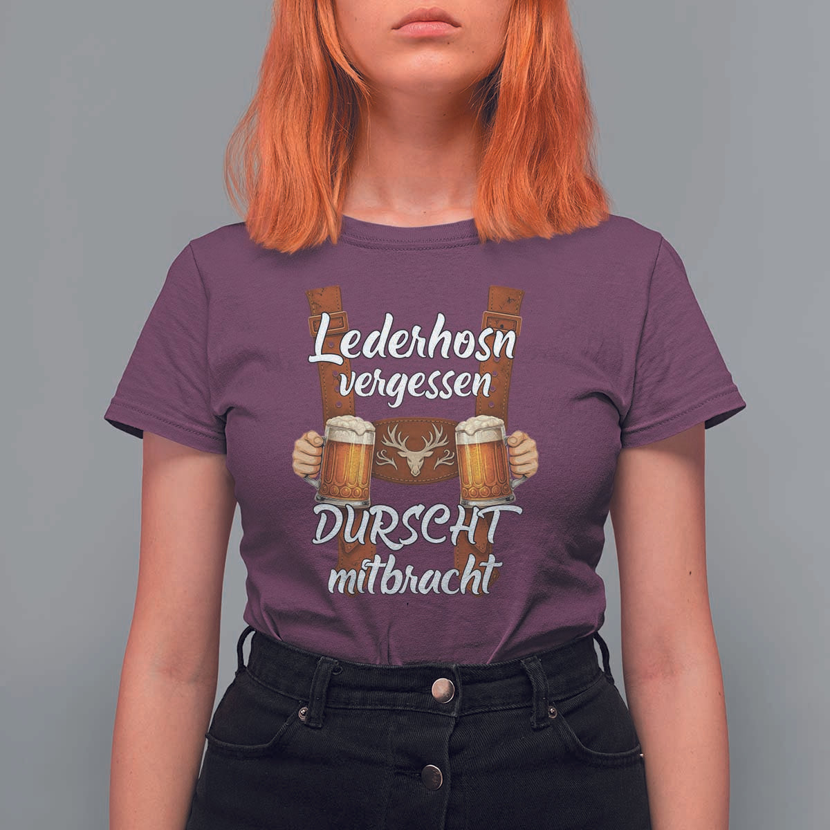 Lederhosen Forgotten Oktoberfest T Shirt For Women Durscht Mitbracht Funny Beer Drinking - Wonder Print Shop