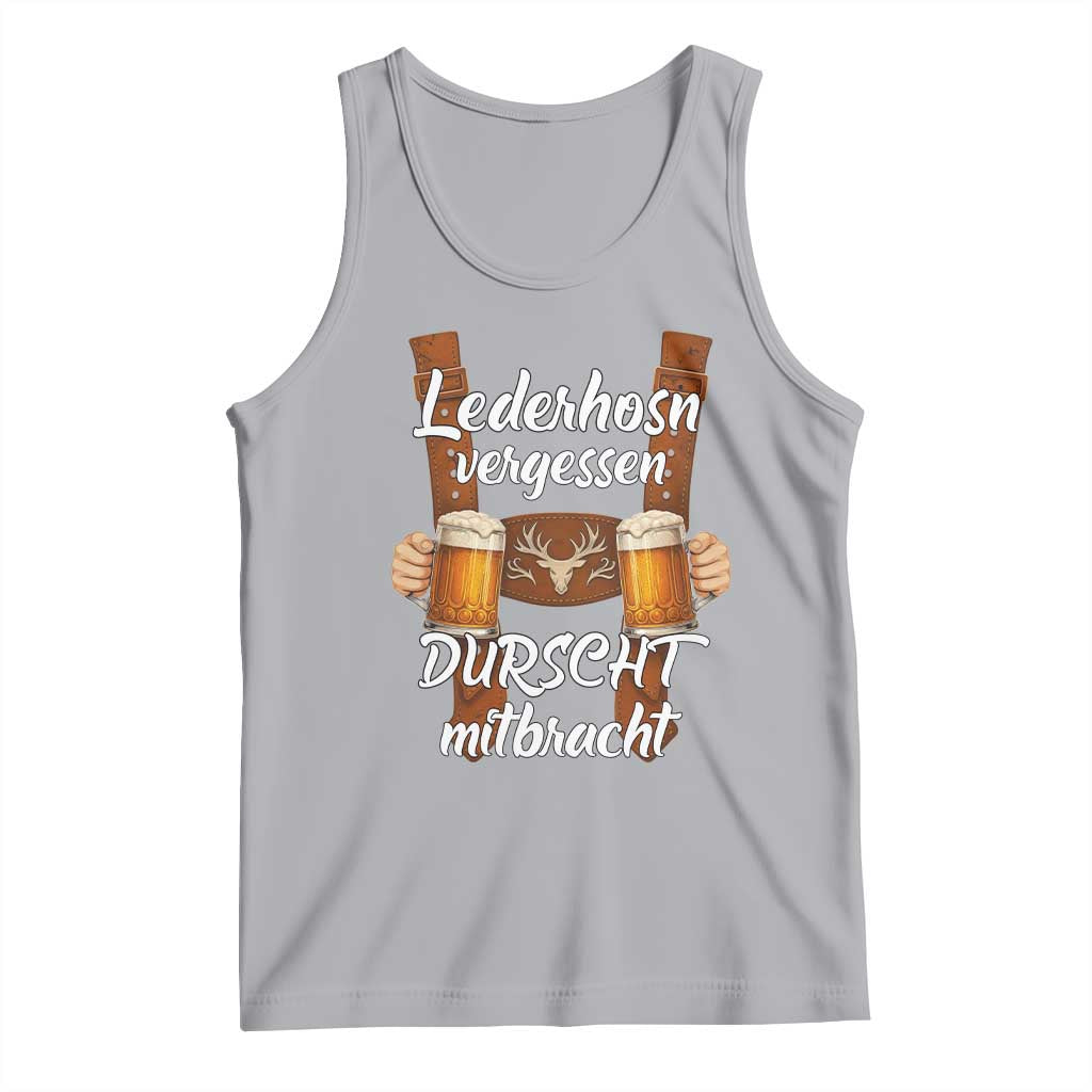 Lederhosen Forgotten Oktoberfest Tank Top Durscht Mitbracht Funny Beer Drinking - Wonder Print Shop
