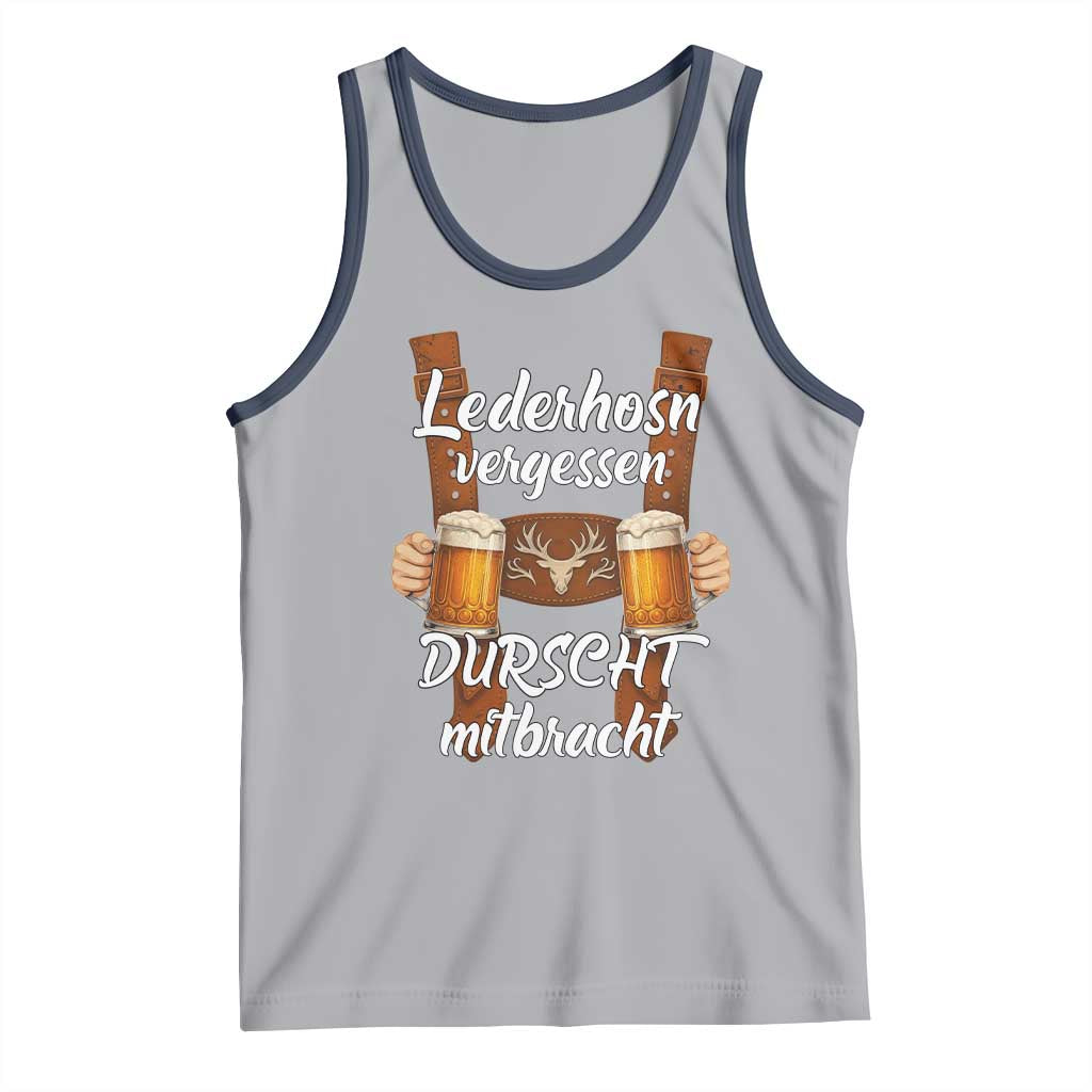 Lederhosen Forgotten Oktoberfest Tank Top Durscht Mitbracht Funny Beer Drinking - Wonder Print Shop