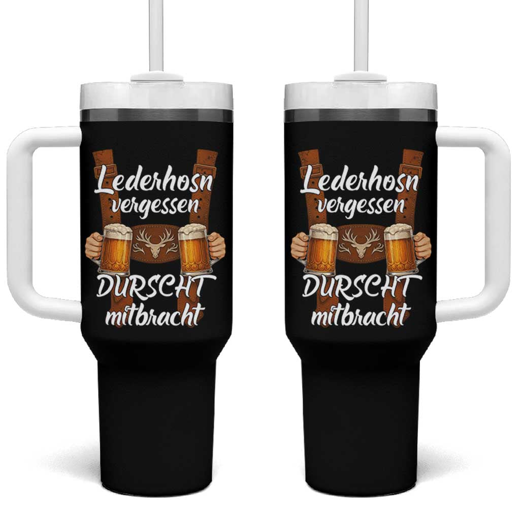 Lederhosen Forgotten Oktoberfest Tumbler With Handle Durscht Mitbracht Funny Beer Drinking - Wonder Print Shop