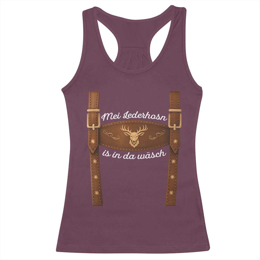 Funny Lederhosen Costume Alternative for Oktoberfest Racerback Tank Top Mei Lederhosn Is In Da Wasch - Wonder Print Shop