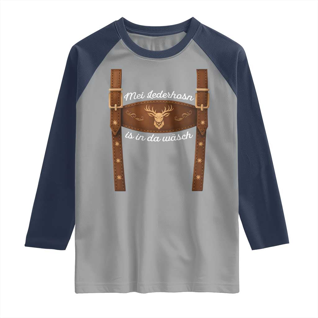 Funny Lederhosen Costume Alternative for Oktoberfest Raglan Shirt Mei Lederhosn Is In Da Wasch - Wonder Print Shop