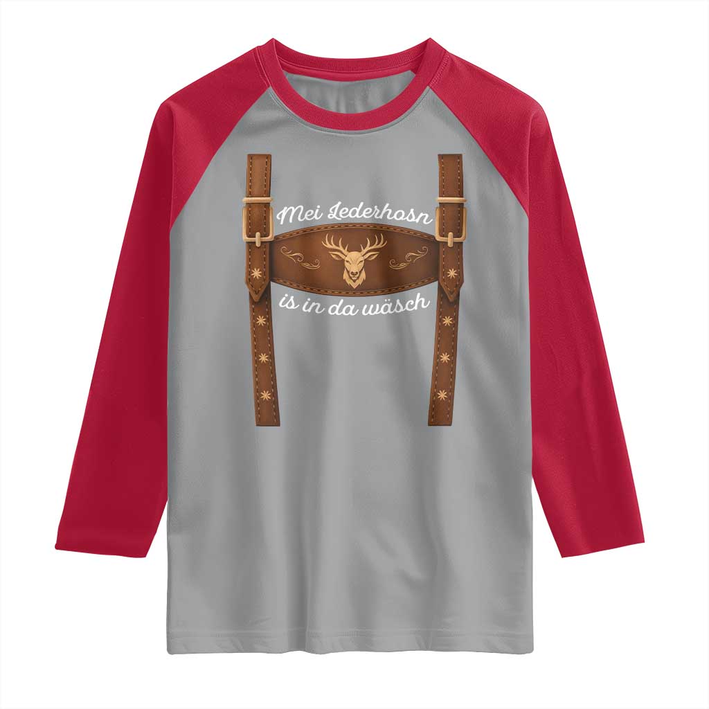 Funny Lederhosen Costume Alternative for Oktoberfest Raglan Shirt Mei Lederhosn Is In Da Wasch - Wonder Print Shop
