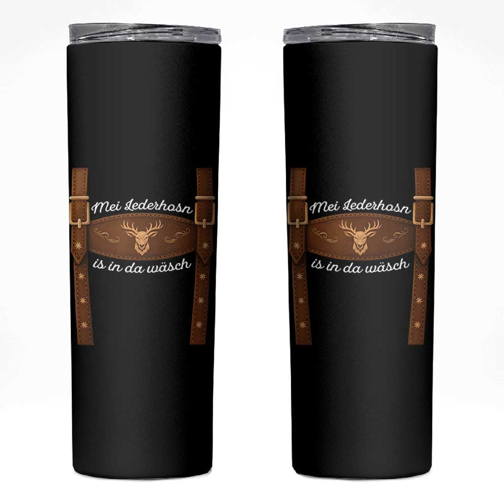 Funny Lederhosen Costume Alternative for Oktoberfest Skinny Tumbler Mei Lederhosn Is In Da Wasch - Wonder Print Shop