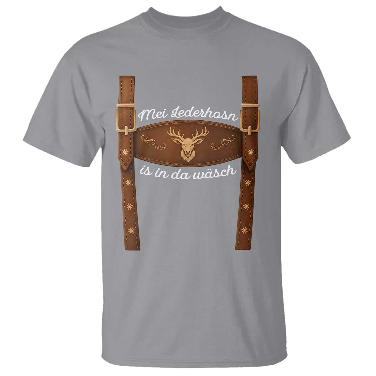 Funny Lederhosen Costume Alternative for Oktoberfest T Shirt Mei Lederhosn Is In Da Wasch - Wonder Print Shop