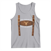 Funny Lederhosen Costume Alternative for Oktoberfest Tank Top Mei Lederhosn Is In Da Wasch - Wonder Print Shop
