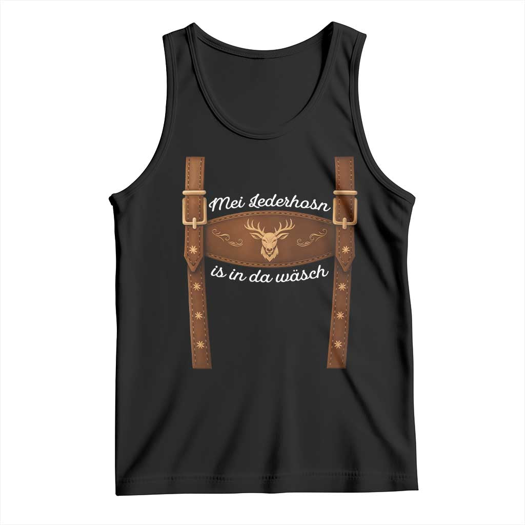 Funny Lederhosen Costume Alternative for Oktoberfest Tank Top Mei Lederhosn Is In Da Wasch - Wonder Print Shop